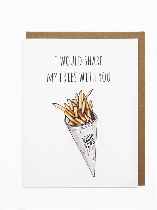 Share My Fries Card Cards Noted By Copine