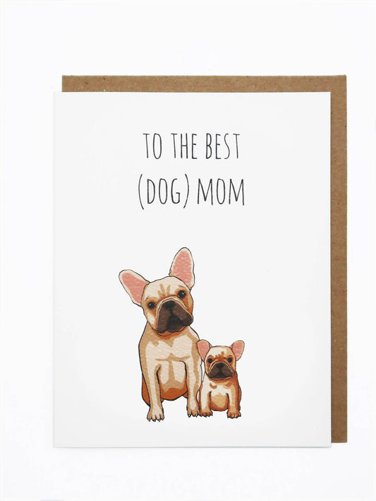 Best (Dog) Mom Cards Noted By Copine
