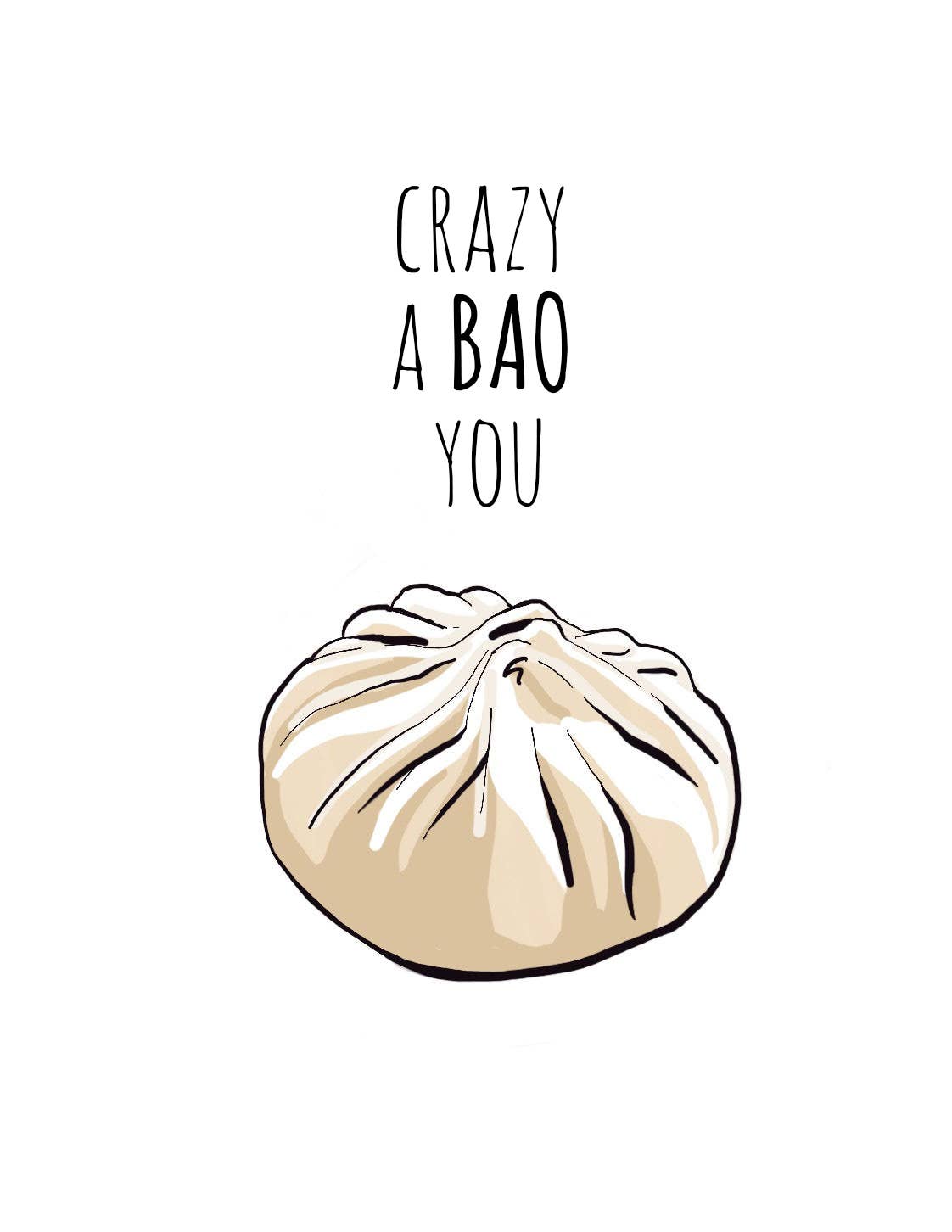 Crazy A Bao You Everyday Greeting Card  Noted By Copine   